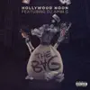 Hollywood Noon - The Bag (feat. DJ Ambi G) - Single